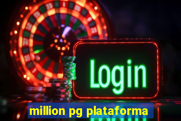 million pg plataforma